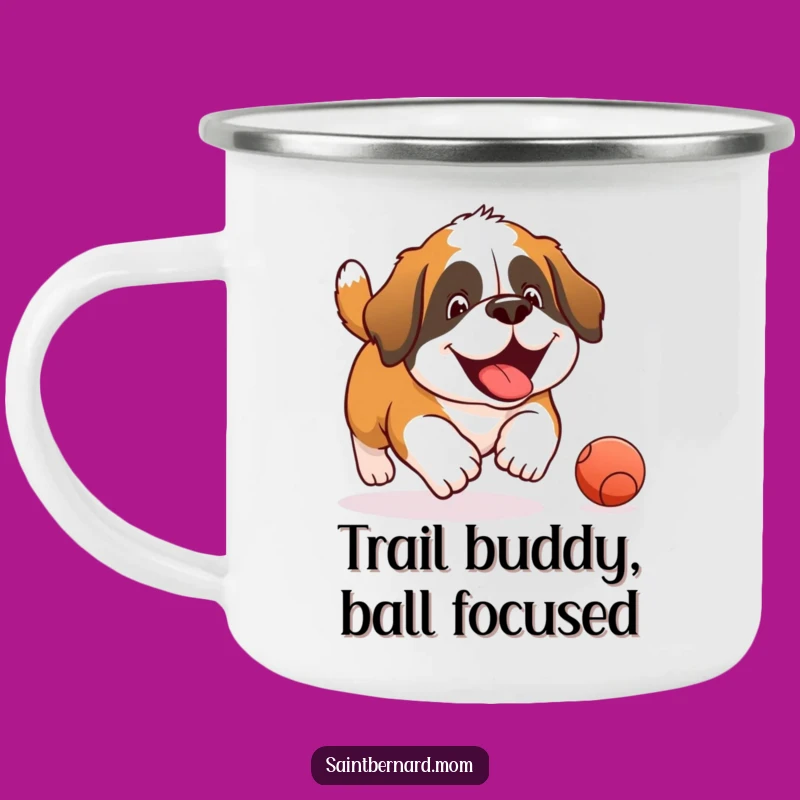 Funny Saint Bernard Joyful Ball Chase Camping Mug - Outdoor Dog Fun