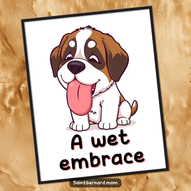 Funny Kawaii Saint Bernard digital art print of a dog giving a giant, slobbery, happy lick, perfect for instant, affectionate, and humorous decor.