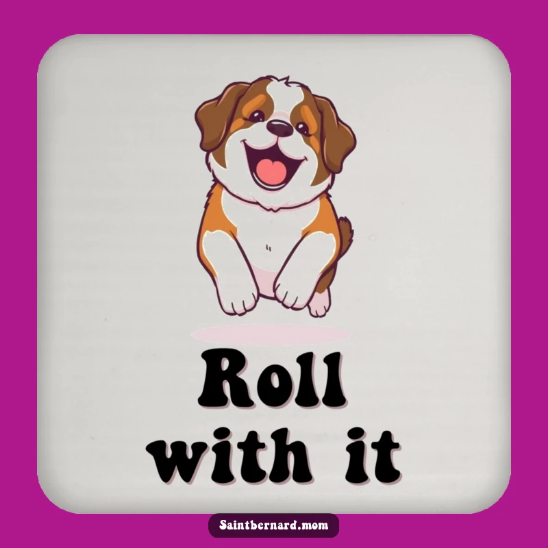 Funny Kawaii Saint Bernard Coaster: Happy Roll Glee Table Protection