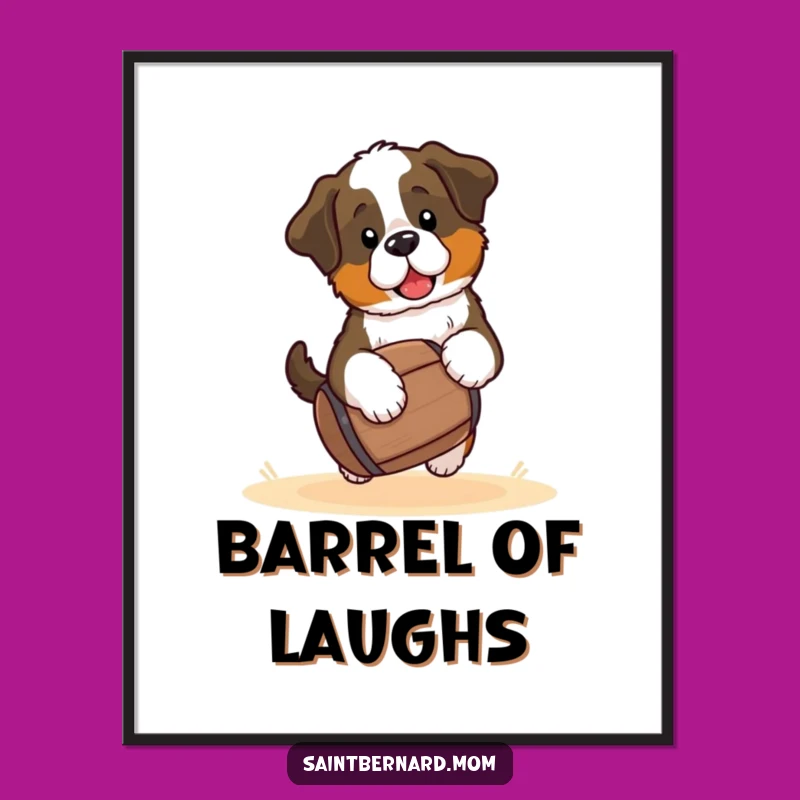 Funny Saint Bernard Puppy Poster - Kawaii Dog Barrel Wall Art