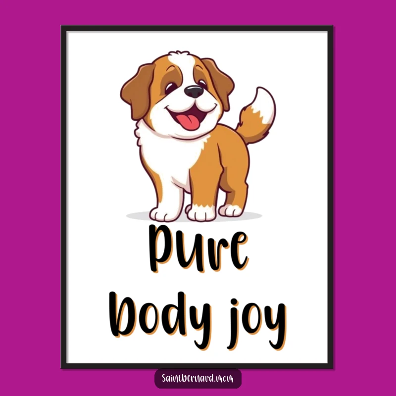 Funny Saint Bernard Wiggle Poster: Happy Dog's Wagging Joy - Wall Art