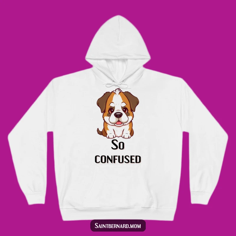 Cozy Funny Saint Bernard Head Tilt Hoodie: Goofy Dog's Warm Look - Warm Gift