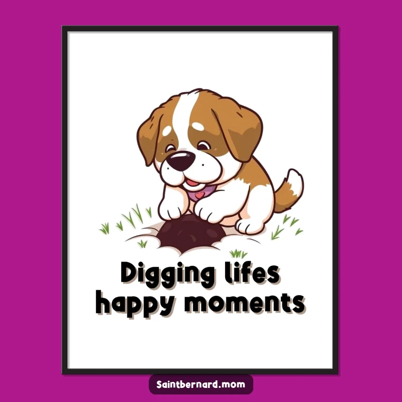 Funny Free Printable Wall Art: Digging Saint Bernard Lady Downloadable Decor