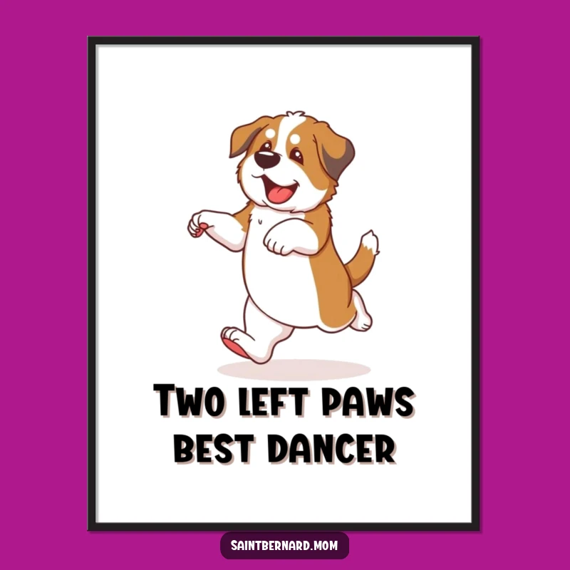 Free Printable Wall Art: Dancing Saint Bernard Puppy, Funny Dog Downloadable Decor
