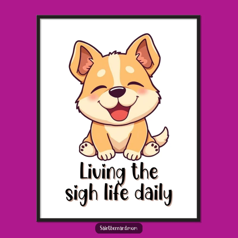 Free Printable Wall Art: Relaxed Dog Sigh, Humorous Downloadable Dog Art for Cozy Spaces