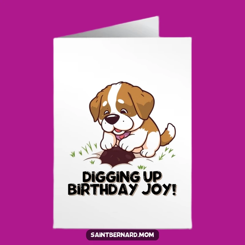 Free Printable Birthday Card: Digging Saint Bernard Lady for a Funny Download