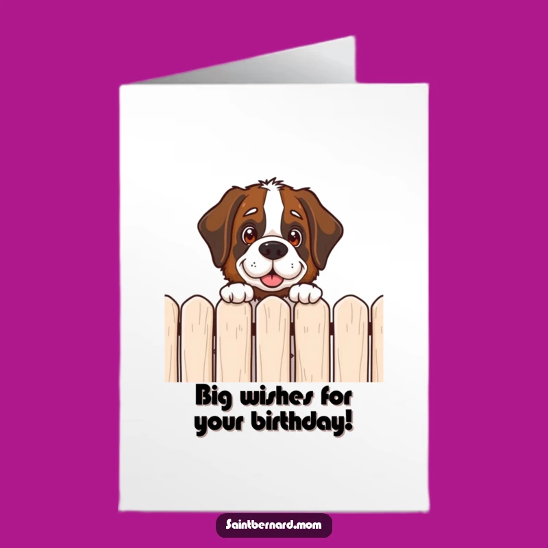 Free Printable Saint Bernard Birthday Card: Curious Pup Fence Peek Downloadable Gift