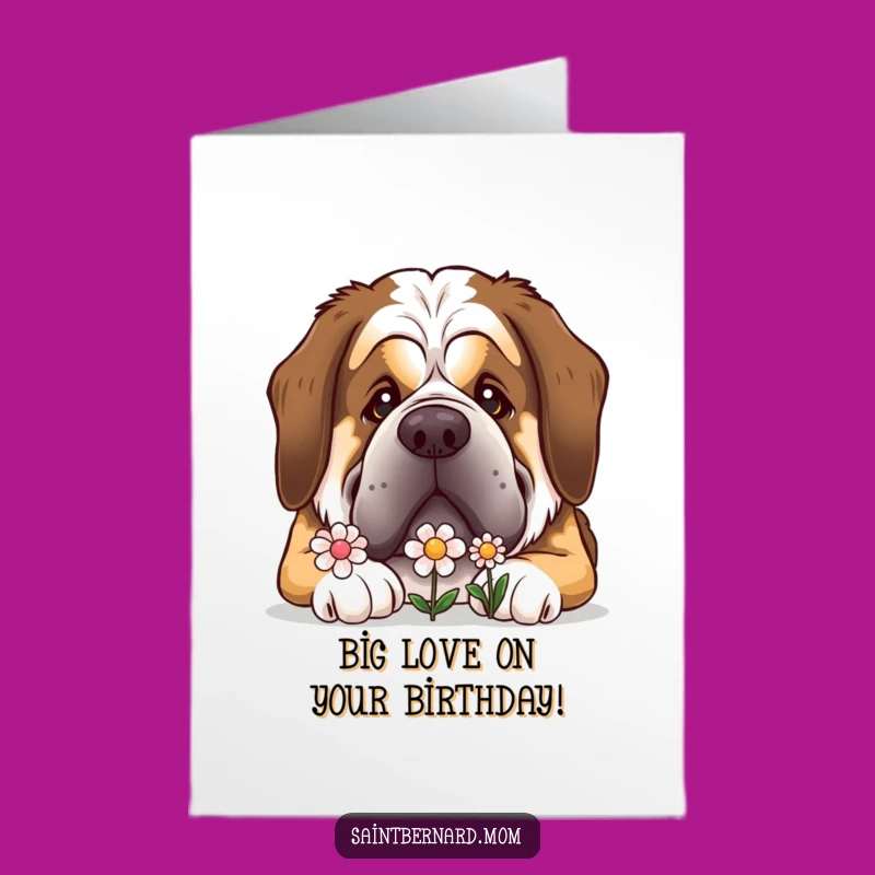 Free Printable St Bernard Birthday Card: Gentle Giant Nudging Flower Downloadable