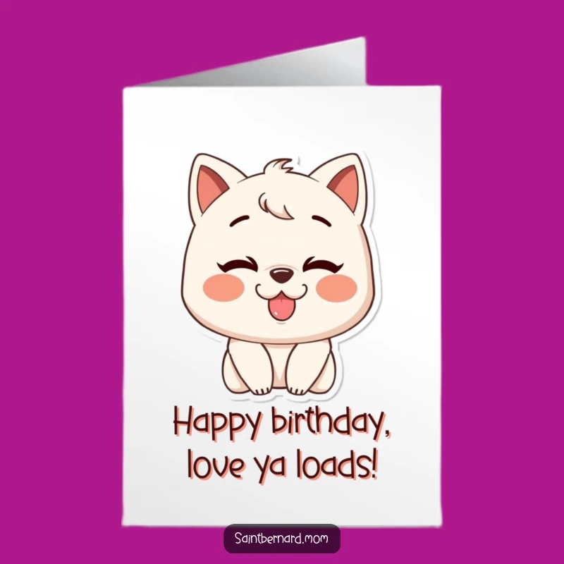 Free Printable Funny Birthday Card: Slobbery Kiss Character Grin Downloadable