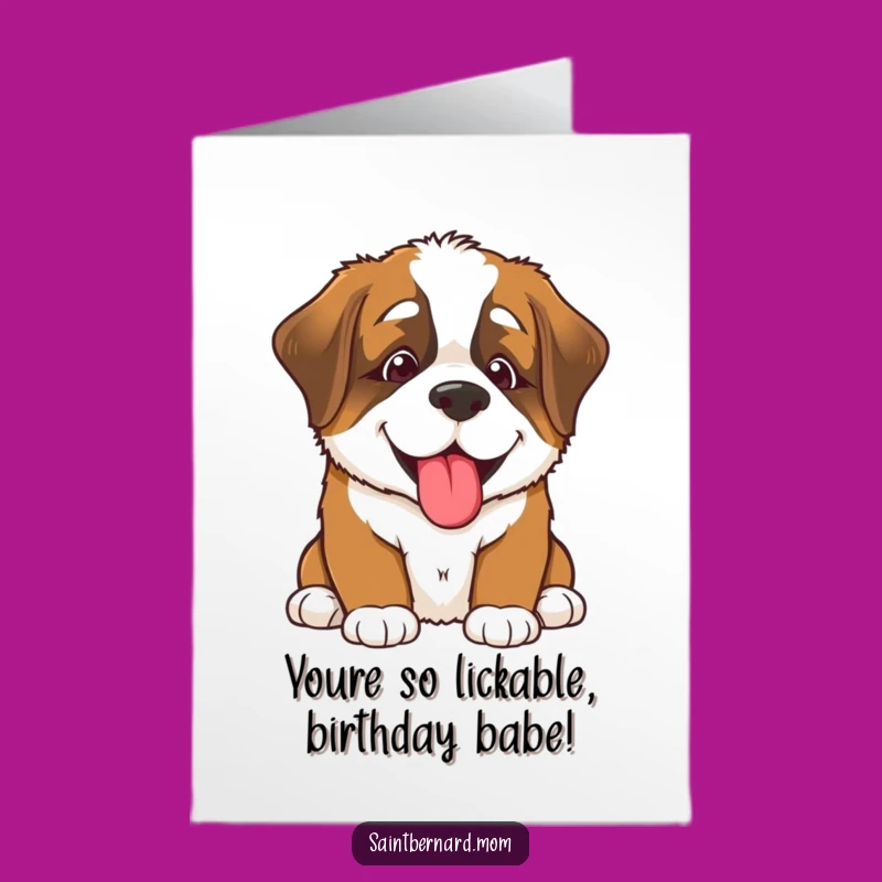 Free Printable Birthday Card: Smiling Saint Bernard Puppy Lick - Downloadable Greeting