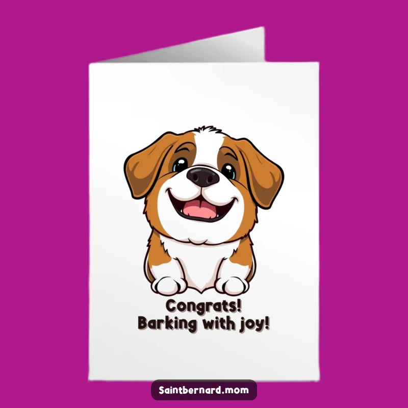 Free Printable Congrats Card: Joyful Saint Bernard Barking - Celebrate Big!