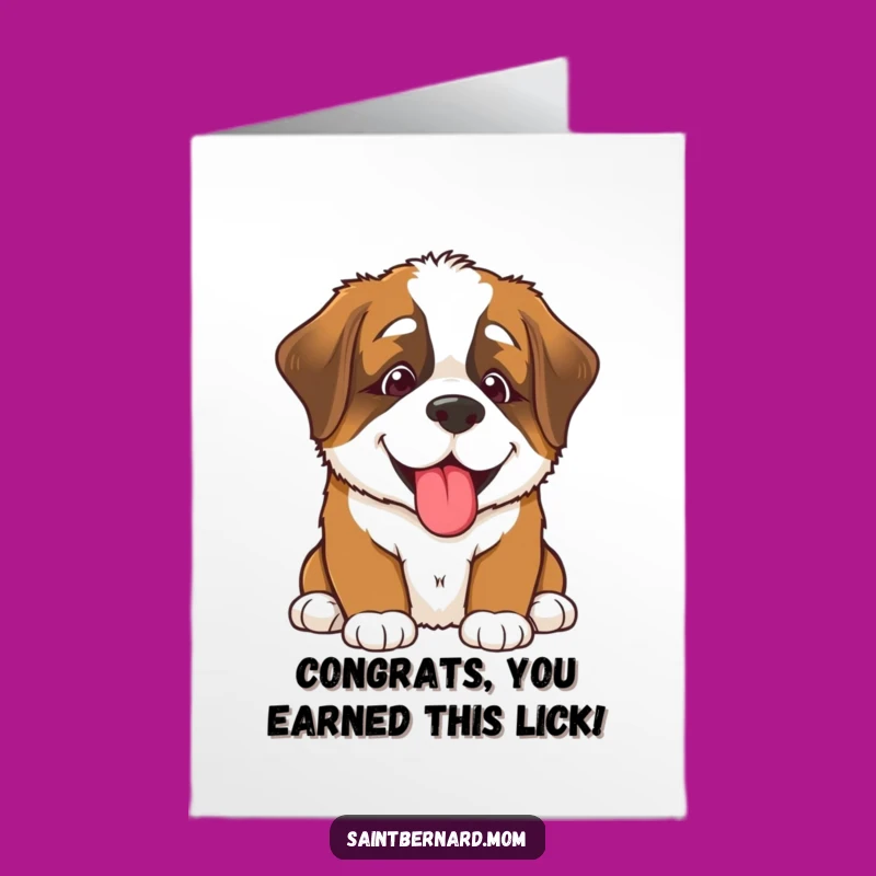 Free Printable Congrats Card: Saint Bernard Puppy Lick - Downloadable Celebration