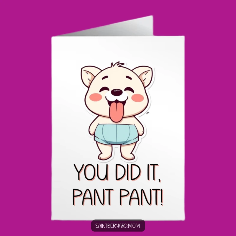 Free Printable Congrats Card: Happy Panting Character Tongue Lolling Downloadable Joy