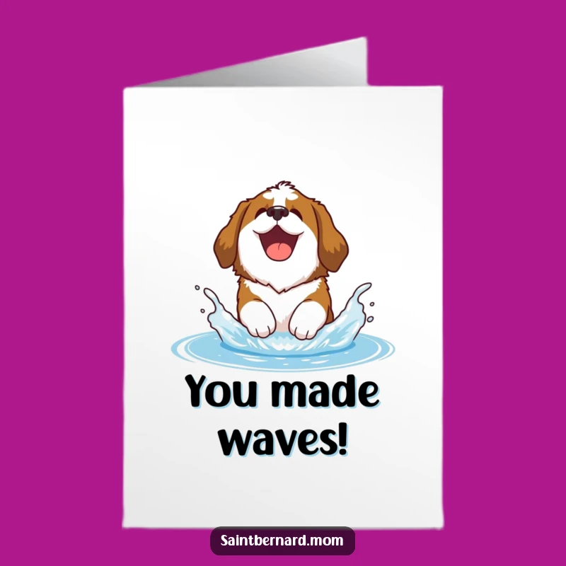 Free Printable Saint Bernard Congratulations Card: Splashy Dog Art Downloadable