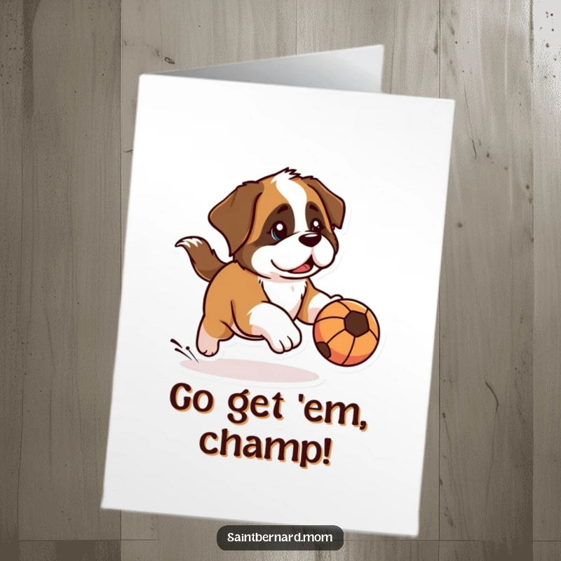 Free Printable Congrats Card: Kawaii Saint Bernard with a determined look, chasing a ball like a champion.