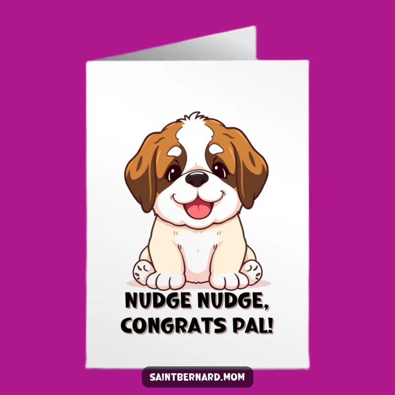 Free Printable Congrats Card: Saint Bernard Puppy Nudge, Downloadable Encouragement
