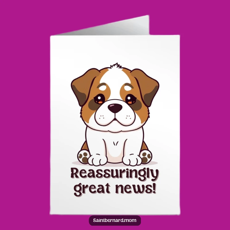 Free Printable Congrats Card: Calm Saint Bernard - Downloadable Reassuring Achievement Greeting