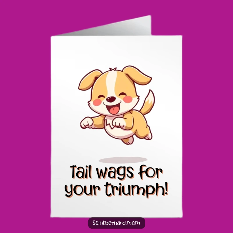 Free Printable Dog Congratulations Card: Tail-Wagging Celebration, Humorous Downloadable Gift!
