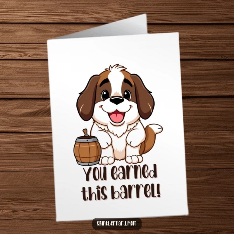 Funny Free Printable Saint Bernard Congratulations Card: Happy dog with a friendly grin and a barrel.