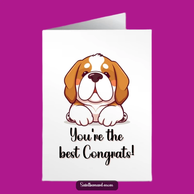 Free Printable Congrats Card: Saint Bernard Nuzzle - Comforting Success