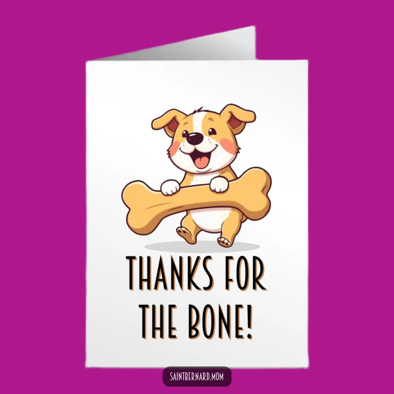 Free Printable Thank You Card: Big Bone Dog - Fun Downloadable Gift