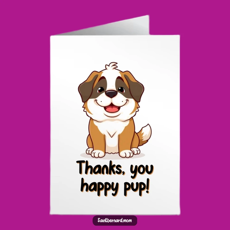 Free Printable Thank You Card: Goofy Saint Bernard Grin Funny Downloadable Gift
