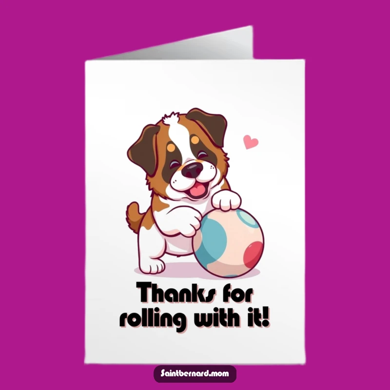 Free Printable Thank You Card: Saint Bernard Nudging Ball Funny Downloadable Gift