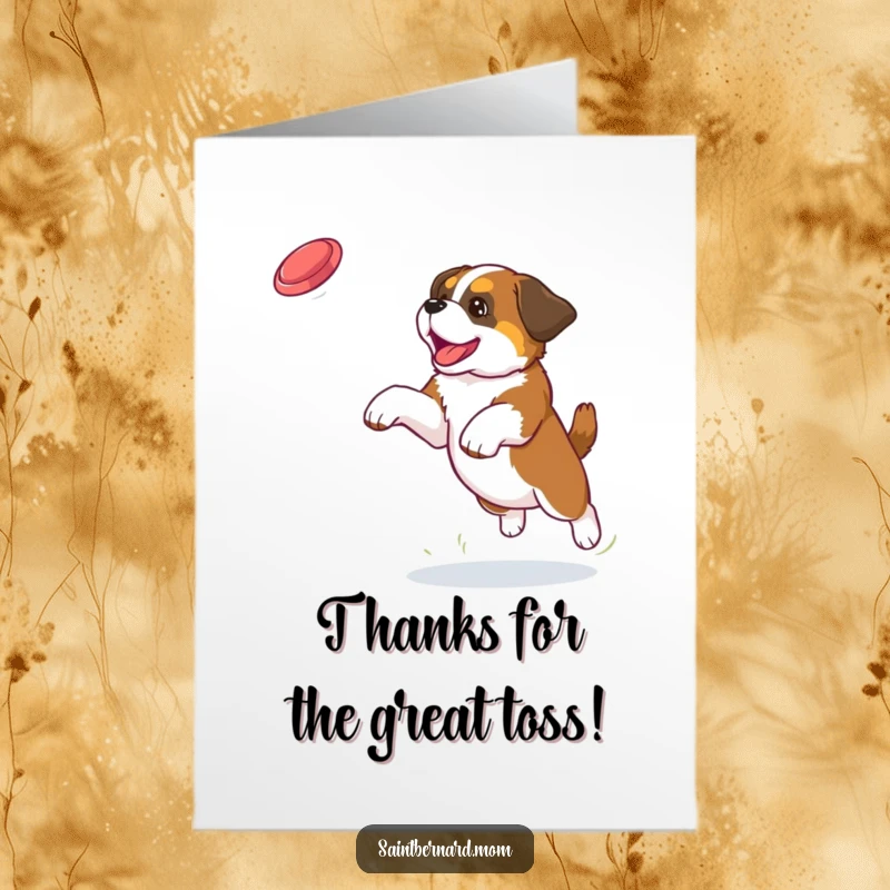Funny Free Printable Thank You Card: Saint Bernard puppy leaping enthusiastically, catching a frisbee, showing big thanks.