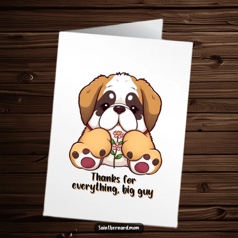 Funny Free Printable Thank You Card: Saint Bernard using massive paws to delicately offer a flower as a thank you.
