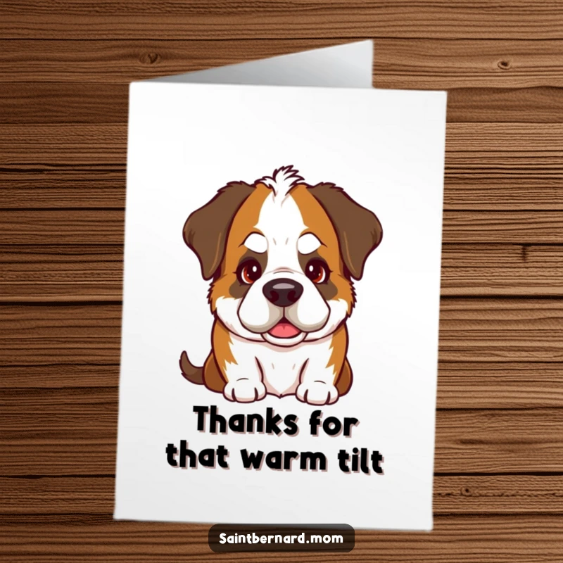 Funny Free Printable Thank You Card: Saint Bernard dog tilting its head with a warm gaze, expressing sincere gratitude.