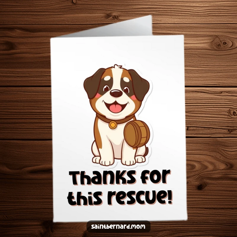Funny Free Printable St Bernard Thank You Card: Cute dog wearing a tiny barrel around its neck, looking content.