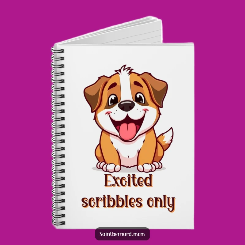 Funny Excited Saint Bernard Panting Notebook - Jot Down Energetic Ideas!