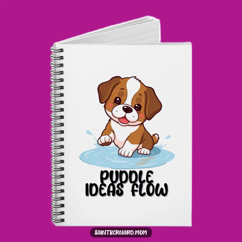 Funny Kawaii Saint Bernard Notebook - Playful Puddle Splash Journal Gift