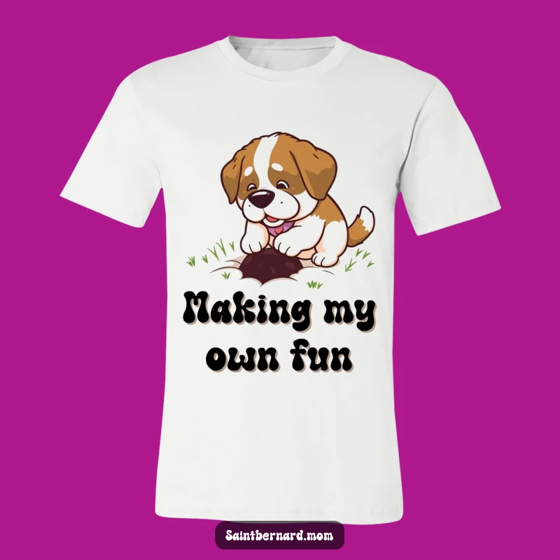 Funny Saint Bernard Lady T-Shirt: Happy Digging, Hilarious Dog Tee
